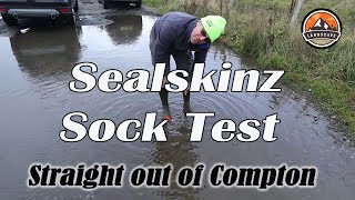 Straight out of Compton  Sealskinz Waterproof Sock Test [upl. by Jobina]