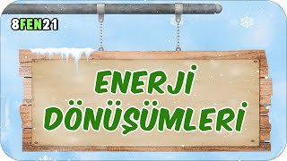 Enerji Dönüşümleri 📗 tonguçCUP 3Sezon  8FEN21 2024LGS [upl. by Sheila623]