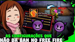 GLTOOLS✅😱 COMO JOGAR SEM BAN NO FREE FIRE E TE SENSIBILIDADE PERFEITA SEM MIRA TREMER✅ [upl. by Simdars]