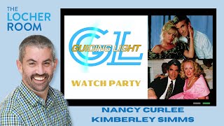 Guiding Light Watch Party  Nancy Curlee amp Kimberley Simms  The Locher Room [upl. by Skrap908]