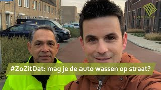 Zo Zit Dat mag je de auto wassen op straat [upl. by Adnohsed842]