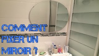 comment fixer un miroir [upl. by Eimaral]