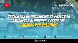 Cabecillas de disidencias se pasean en camionetas blindadas y escoltas pagados por nosotros [upl. by Adala885]