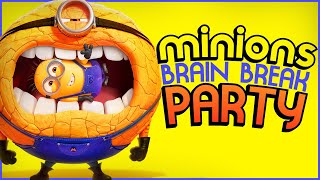 Minions Brain Break Party 🍌 Floor is Lava 🍌 Just Dance 🍌 Freeze Dance for Kids [upl. by Aroc488]