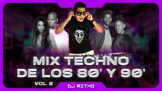 🟣TECHNO DE ORO DE LOS 80 Y 90 Mix 02  DJ RITMO [upl. by Asiilanna]