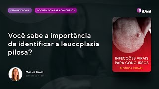 Você sabe a importância de identificar a leucoplasia pilosa [upl. by Eetnahc]