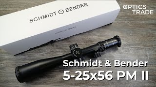 Schmidt amp Bender 525x56 PM II Review  Optics Trade Reviews [upl. by Zeralda]