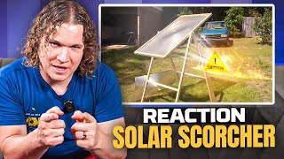 Have You Seen this Grant Experiment Homemade Solar Scorcher  TKOR Reacts [upl. by Dott]