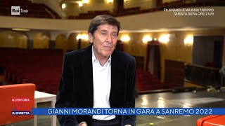 Gianni Morandi torna in gara a Sanremo 2022  La vita in diretta 19012022 [upl. by Llij267]