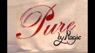 pure by magicwmv [upl. by Reich]