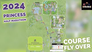 2024 runDisney Princess Half Marathon Course Flyover [upl. by Stephi163]