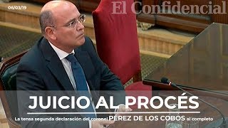 JUICIO PROCÉS La tensa segunda declaración del coronel Pérez de los Cobos completa [upl. by Tyne]