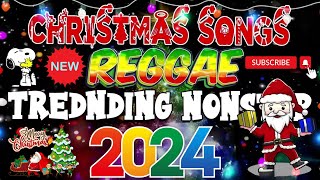 Reggae Christmas Songs 2023  2024  Best Nonstop Reggae Christmas Songs Medley 2023  2024 [upl. by Heidt799]