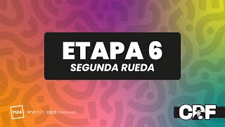 ETAPA 6 SEGUNDA RUEDA [upl. by Jacintha]