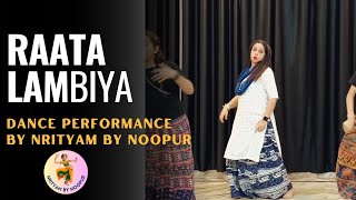 Raata Lambiya  Dance Cover  Shershah  Nrityam By Noopur [upl. by Nnylyma]