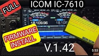 ICOM 7610 QUICK FIRMWARE INSTALL V142 June 2024 [upl. by Polky]