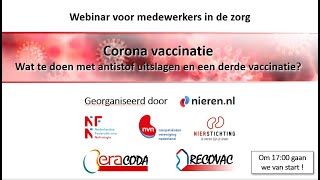 Webinar Corona vaccinatie antistof uitslagen en een derde vaccinatie [upl. by Gusba]