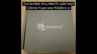 Test Beelink AP34 Mini PC 64bit Intel Celeron N3450 sous Windows 10 [upl. by Leahey702]