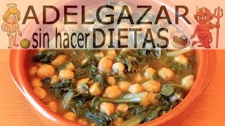 GARBANZOS CON ACELGAS  ADELGAZAR SIN HACER DIETAS [upl. by Anneis193]