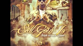 Rich Homie Quan  quot We Gone Be Straight quot [upl. by Adnahsam]