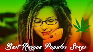 Best Reggae Popular Songs 2017 Reggae Mix Best Reggae Music Hits 2017 [upl. by Eelloh]