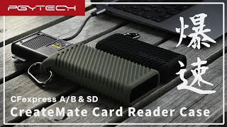 タフな爆速カードリーダー！PGYTECH CardReader Case CFexpress TypeA対応 がカメラの大量データ保管・転送に最適な件 [upl. by Roselani]