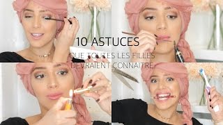 LES 10 MEILLEURES ASTUCES BEAUTÉ QUE TOUTES LES FILLES DEVRAIENT CONNAÎTRE  😲👌 [upl. by Kristyn]