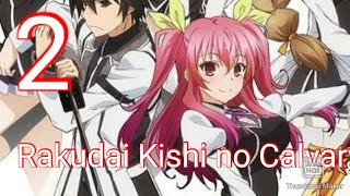 Rakudai Kishi no Calvary  Chivalry of a Failed Knight  FULL EPISODE 2 [upl. by Annaya]