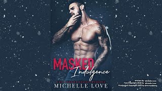 Romance Audiobook  Masked Indulgence audiobook booktube romance books romancebooks [upl. by Dinan]