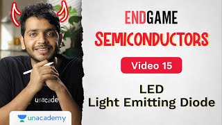 Semiconductors L15 LED  Light Emitting Diode  Physics Endgame  Vikrant Kirar [upl. by Ahsena]