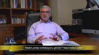 Neden Protez Enfeksiyonu Görülür Nasıl Tedavi Edilir [upl. by Noraf]