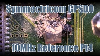 SDG 027 Symmetricom GPSDO 10MHz Reference Part 4 [upl. by Koy]