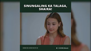 Asawa Ng Asawa Ko Sinungaling ka talaga Shaira Episode 82 [upl. by Laup982]