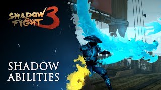 Shadow Fight 3 Shadow Abilities Promo [upl. by Furiya650]