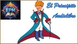 El Principito  Antoine de SaintExupéry  Audiolibro completo  Voz humana [upl. by Erdried]