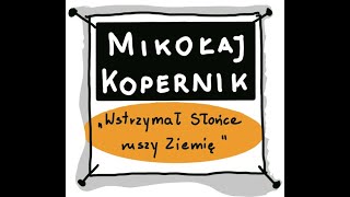 Mikołaj Kopernik [upl. by Evers]