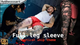 Nautical Ship amp Light house Tattoo Theme Full Leg Sleeve With MrHarley Done Artists By Dassssart [upl. by Nyret958]