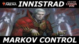 MTG Arena  Innistrad Crimson Vow Orzhov Control Featuring Edgar Markov Ranked Ladder  Best Of One [upl. by Callan]