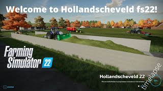 1  Welcome to Hollandscheveld  TimeLapse  Hollandscheveld  Farming Simulator22 [upl. by Marcelline]