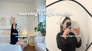 7am productive morning to night routine🌥 how to have a routine be consistent amp healthy habits [upl. by Ainiger796]