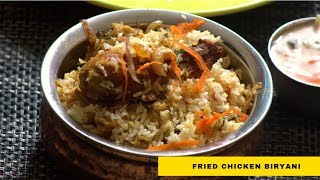 മലബാർ ചിക്കൻ ബിരിയാണി Malabar Fried chicken biryaniFried chicken biriyaniKerala Chicken Biryani [upl. by Annayd810]