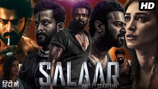 Salaar Full Movie In Hindi Dubbed  Prabhas  Shruti Haasan  Jagapathi Babu  Review amp Facts HD [upl. by Arhez539]