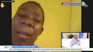 05 APRIL 2024 FRIDAY LIVE BROADCAST SERVICE WITH PROF LESEGO DANIEL AND SONS PART 1 [upl. by Eldin]