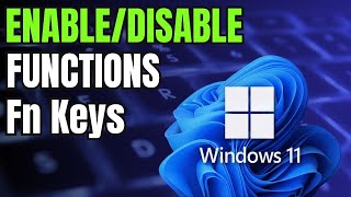 How to Enable or Disable Function Fn Keys in Windows 1110  Fix Functions Keys Not Working [upl. by Thorlie991]