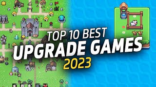 BEST Incremental Upgrade Games of 2023 GOTY  Management Idle amp Clicker Games [upl. by Fidel803]