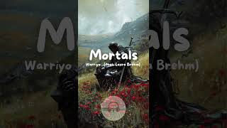 Mortals  Warriyo Feat laura BREHM slowed reverb music imalone [upl. by Samled]