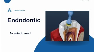 Endodontics Lec 1 Introduction and scope of Endodontic المرحلة الرابعة [upl. by Yentruoc]