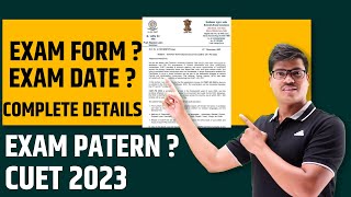 MOST IMPORTANT INFORMATION  CUET 2023  ALL DATES amp EXAM PATTERN OFFICIALLY ANNOUNCED BY NTA [upl. by Aileda]