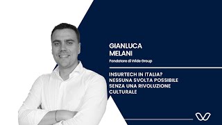 Insurtech in Italia Nessuna svolta possibile senza una rivoluzione culturale [upl. by Pine]