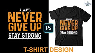 TShirt Design in Photoshop  Photoshop Tutorial tshirtdesign tshirt photoshop GraphityTech [upl. by Acinahs]